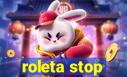 roleta stop